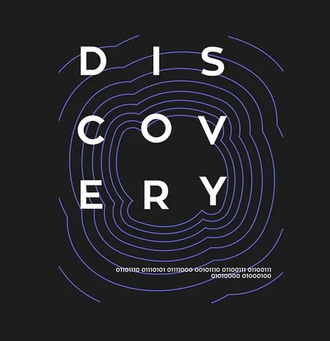 Black poster: DISCOVERY in spaced letters inside blue contour rings, binary text below.